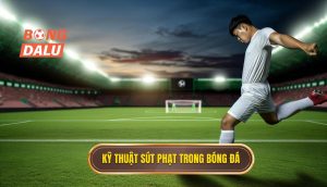 Kỹ thuật sút phạt trong bóng đá