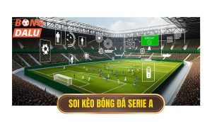 Soi kèo bóng đá Serie A