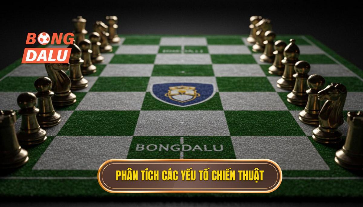2. Phân Tích Chuyên Sâu Các Yếu Tố Chiến Thuật Ảnh Hưởng